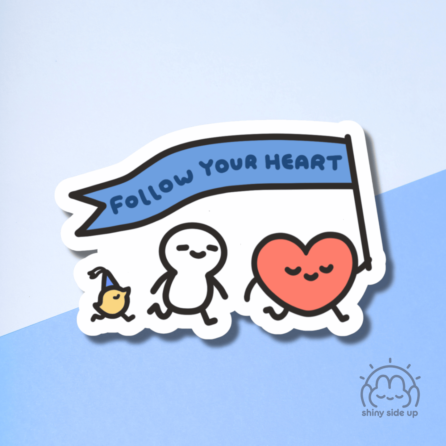 Follow your heart - Sticker