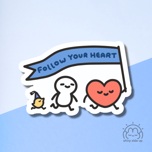 Follow your heart - Sticker